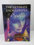 The Ultimate Encyclopedia of Spells - Michael Johnstone