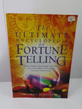 The Ultimate Encyclopedia of Fortune Telling - Michael Johnstone